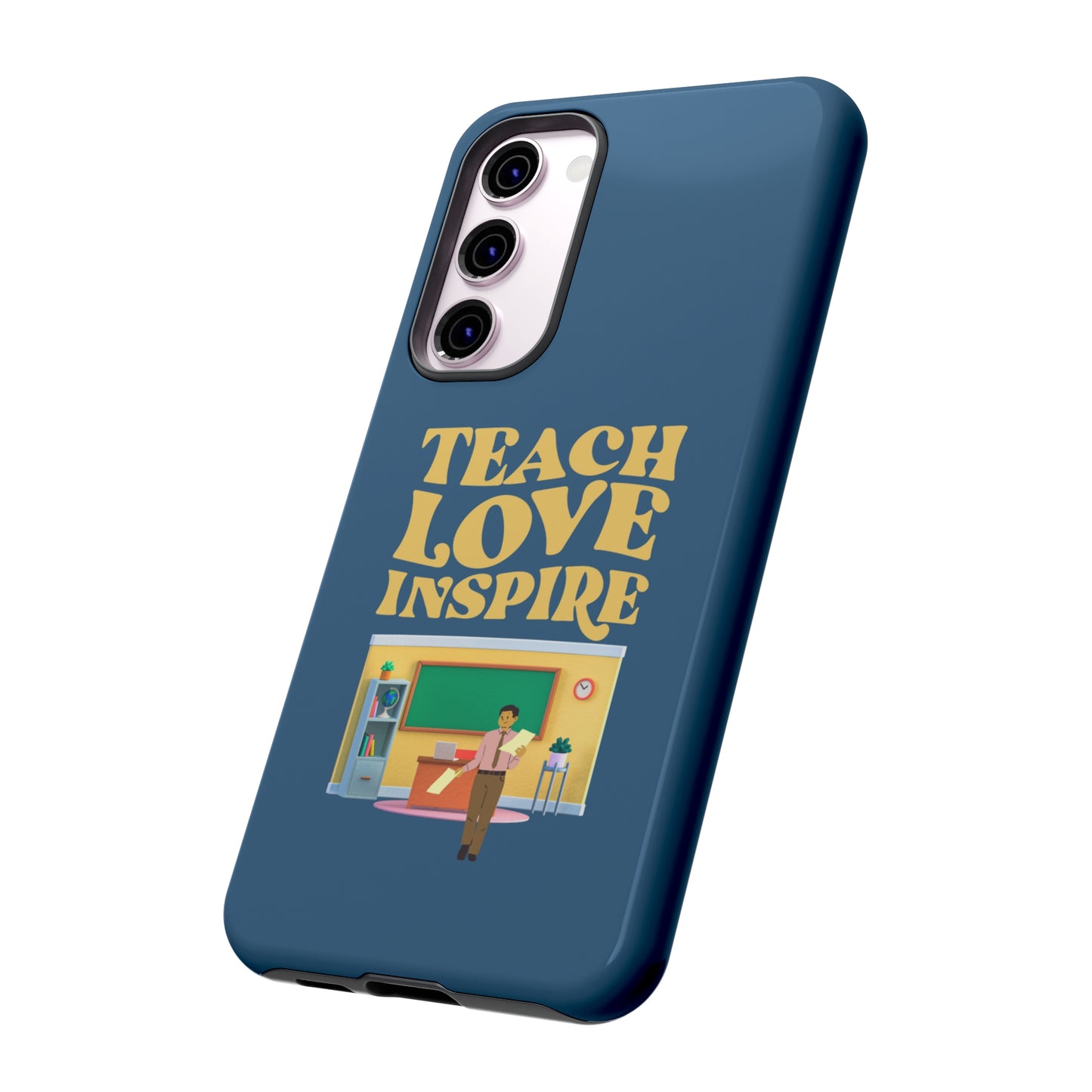 Male Teacher Teach Love Inspire | Mostly Android Cases | MAC