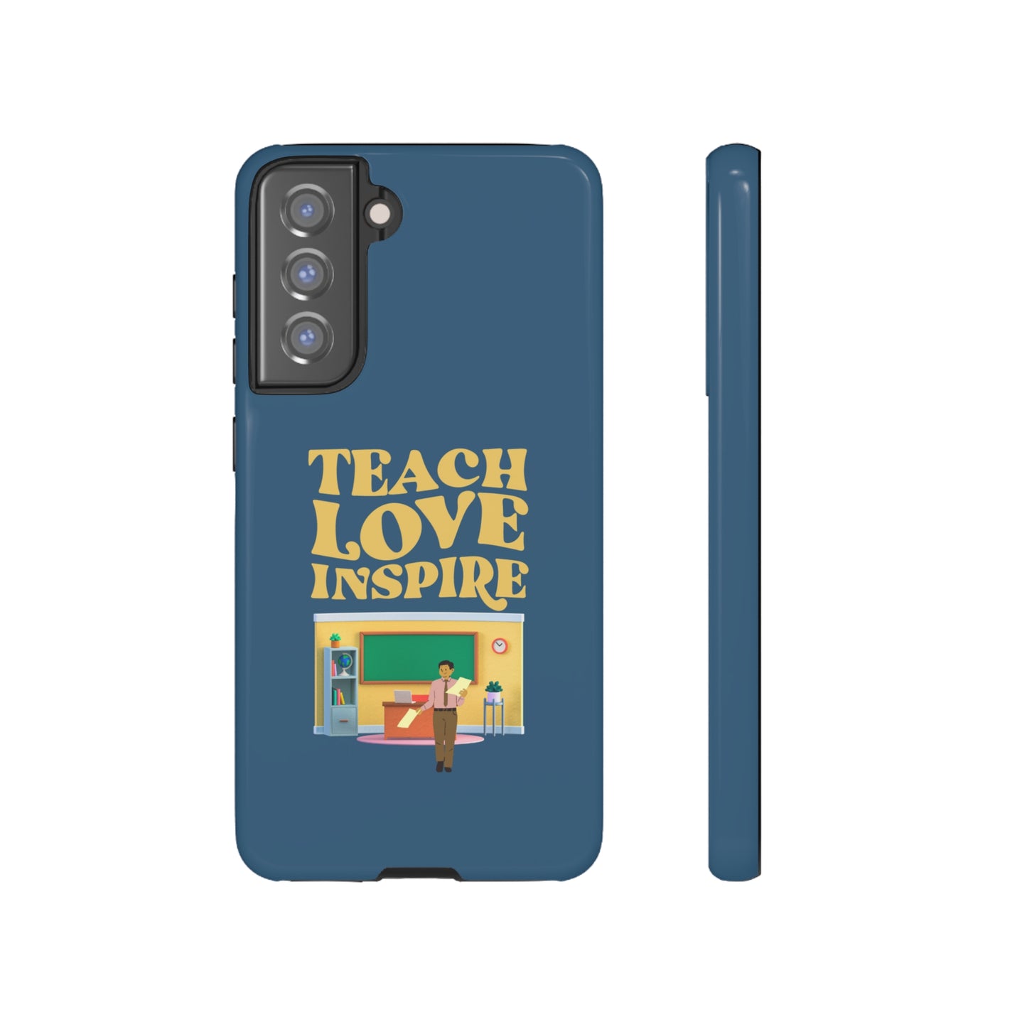 Male Teacher Teach Love Inspire | Mostly Android Cases | MAC