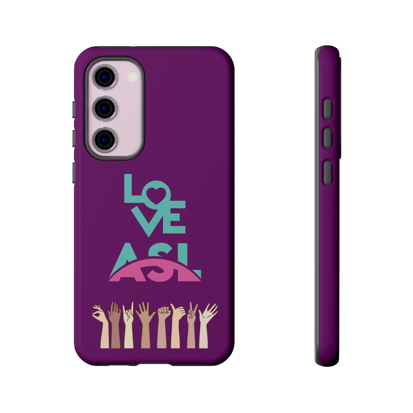 Love ASL | Mostly Android Cases | MAC