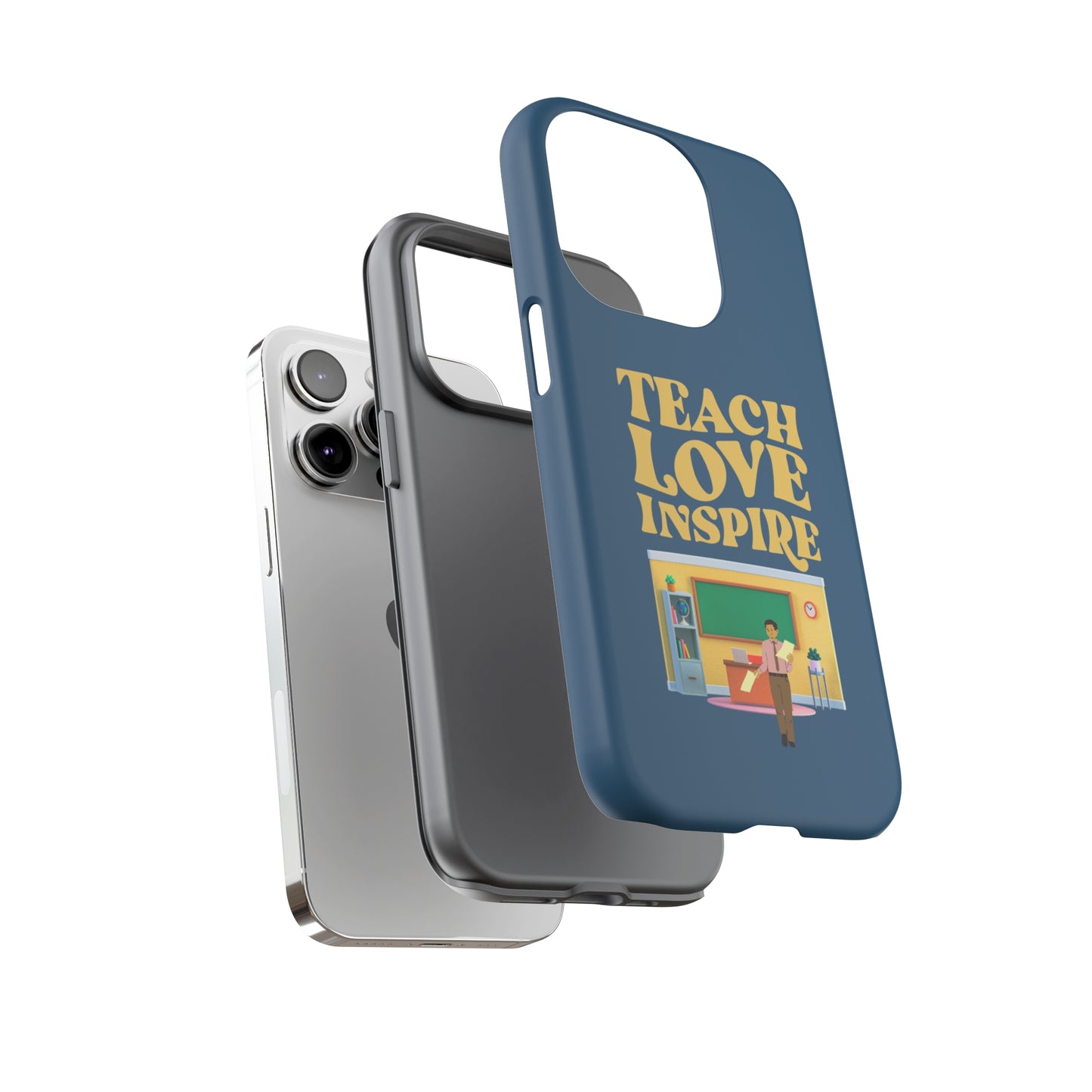 Male Teacher Teach Love Inspire | Mostly Android Cases | MAC