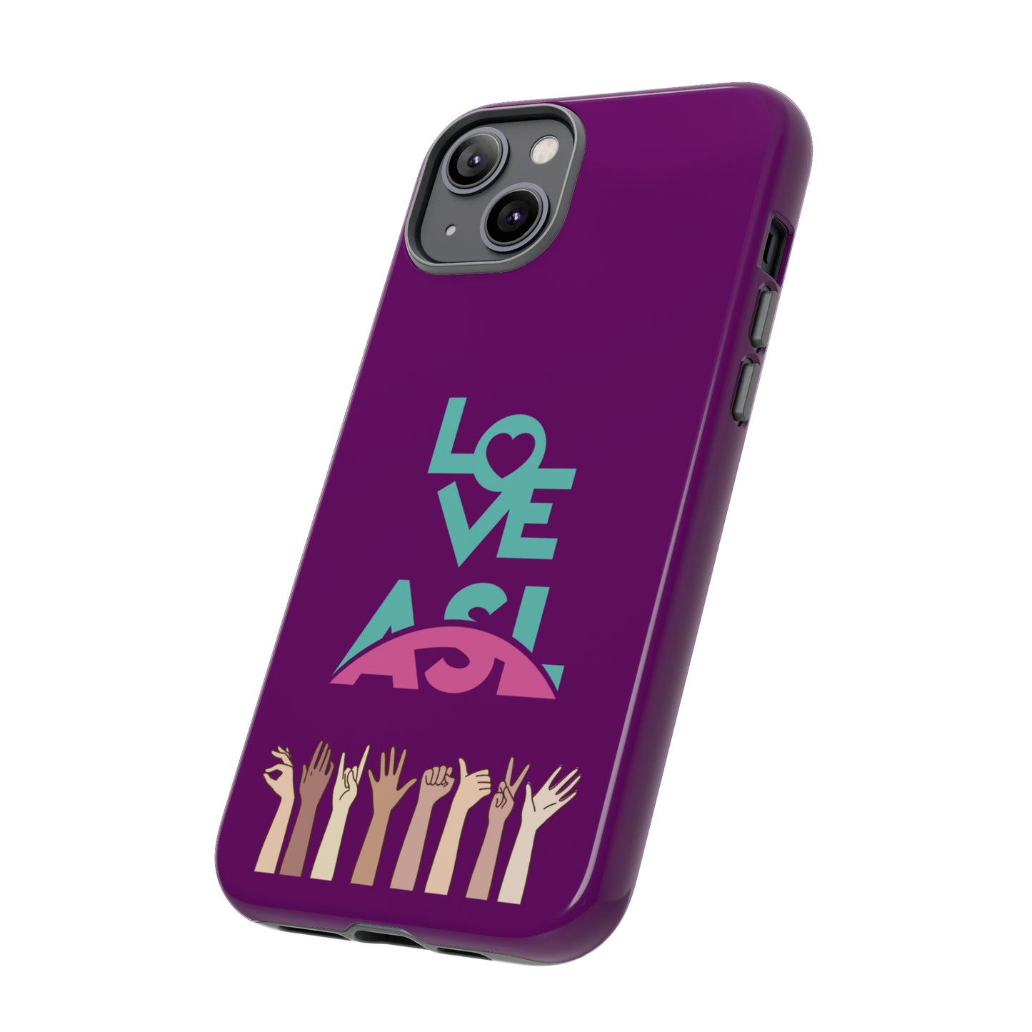 Love ASL | Mostly Android Cases | MAC