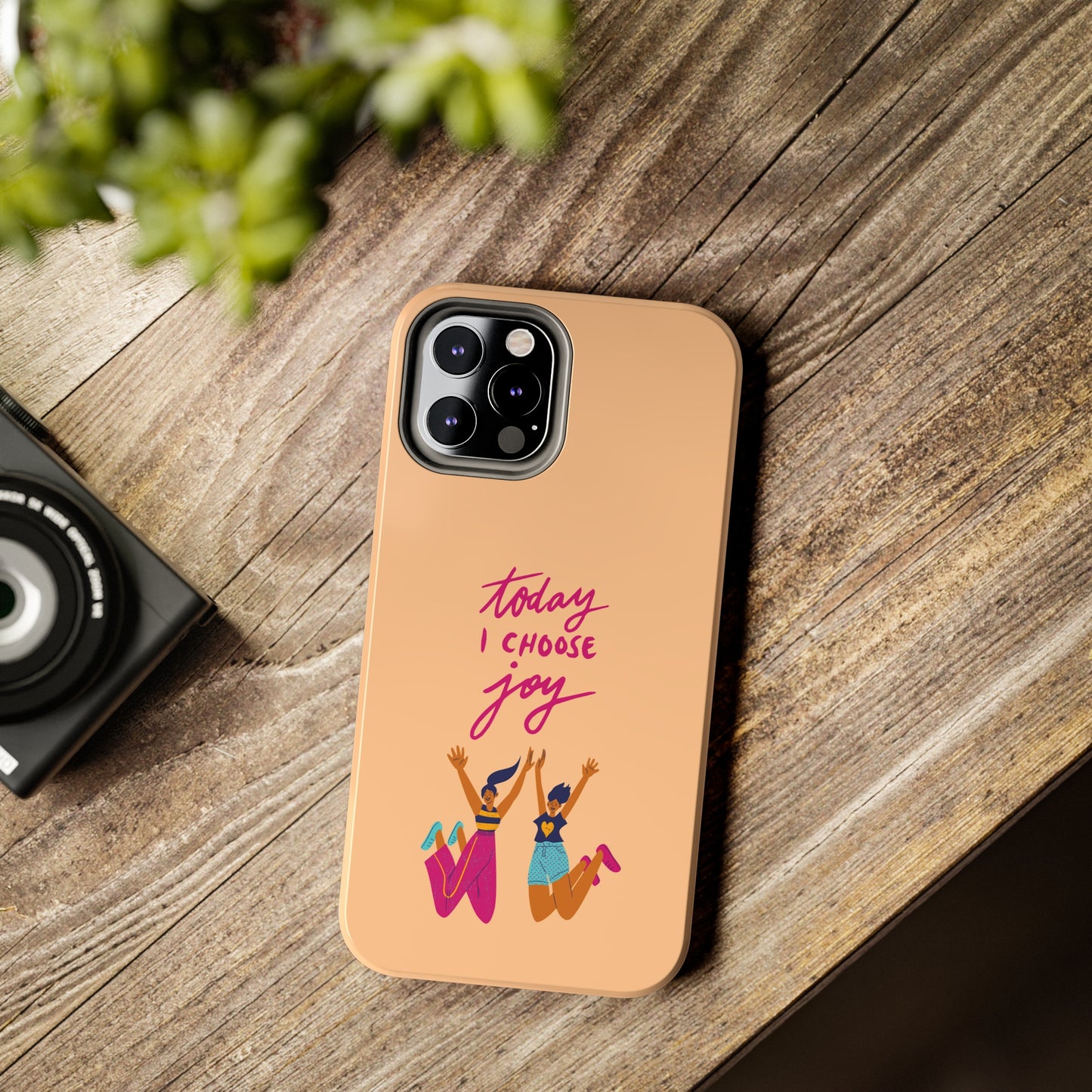 Today I Choose Joy | Mostly iPhone Cases | MIC