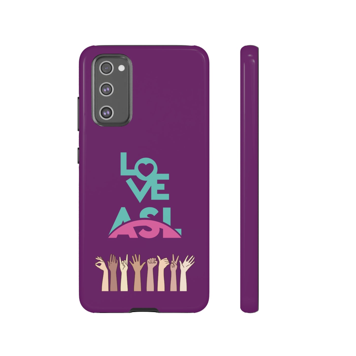 Love ASL | Mostly Android Cases | MAC