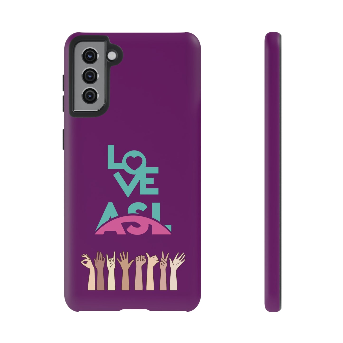 Love ASL | Mostly Android Cases | MAC