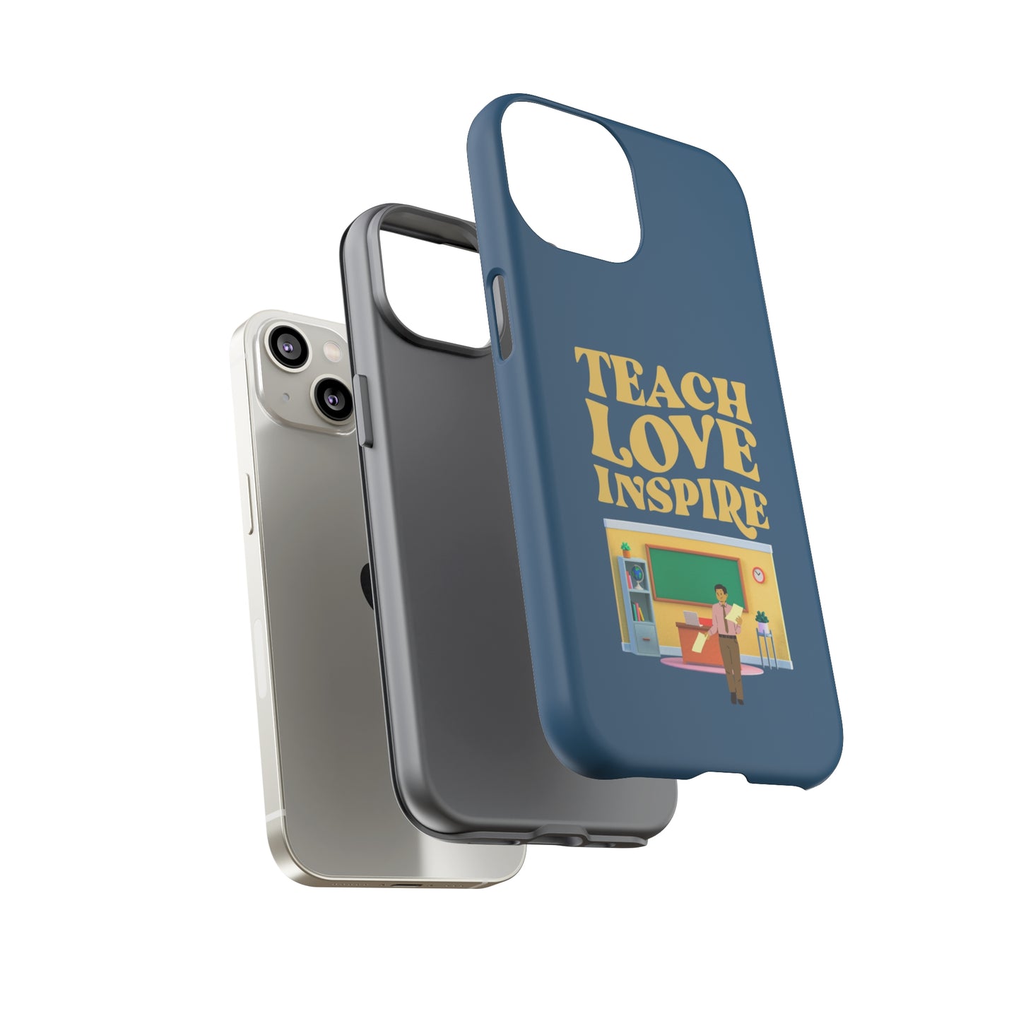 Male Teacher Teach Love Inspire | Mostly Android Cases | MAC