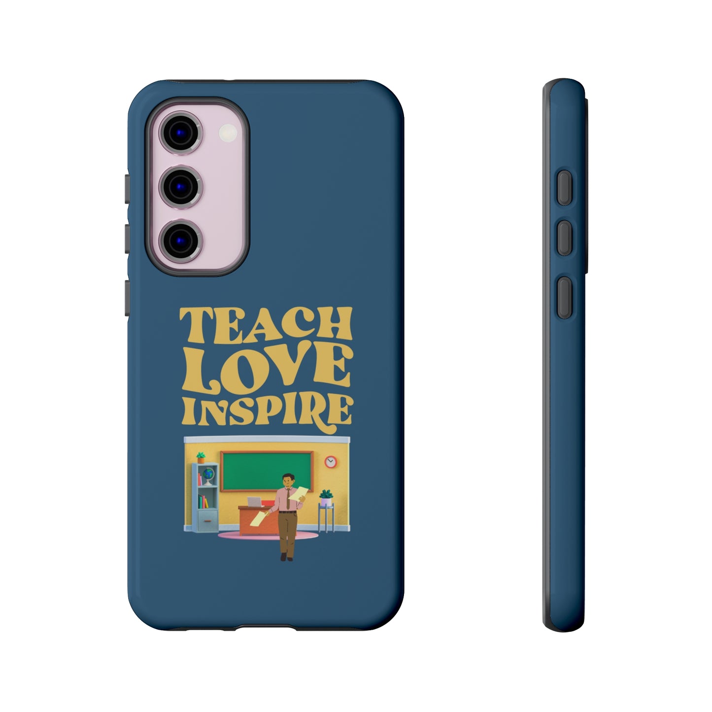 Male Teacher Teach Love Inspire | Mostly Android Cases | MAC