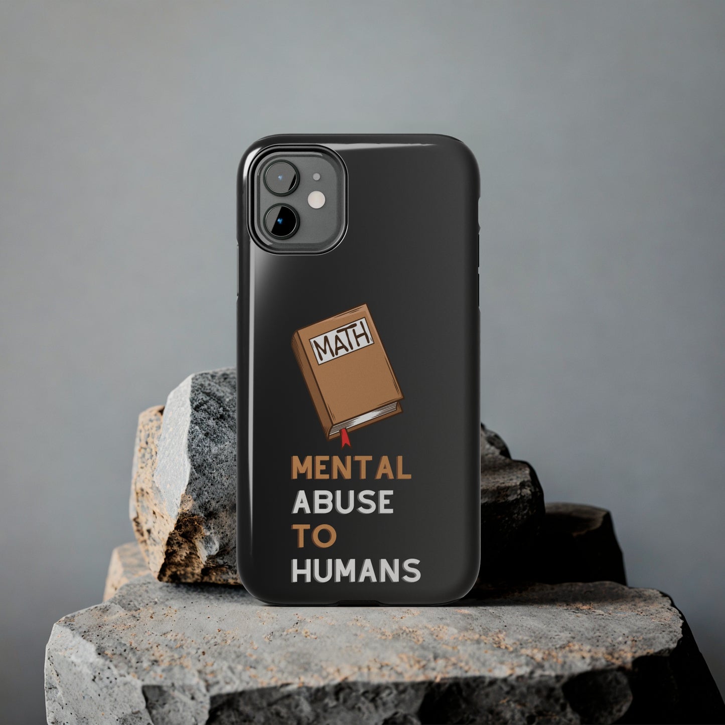 MATH Mental Abuse To Humans | Mostly iPhone Cases | MIC