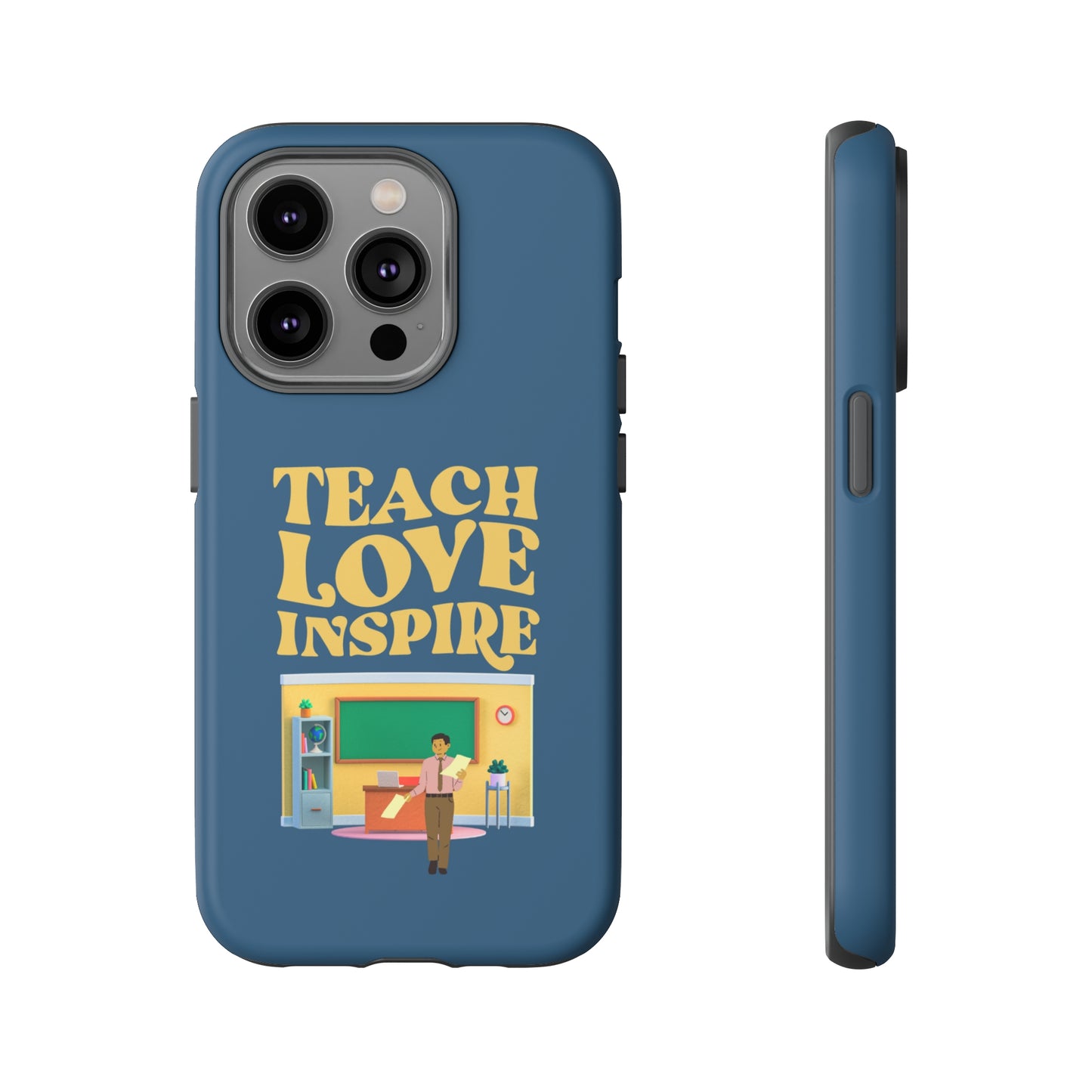 Male Teacher Teach Love Inspire | Mostly Android Cases | MAC