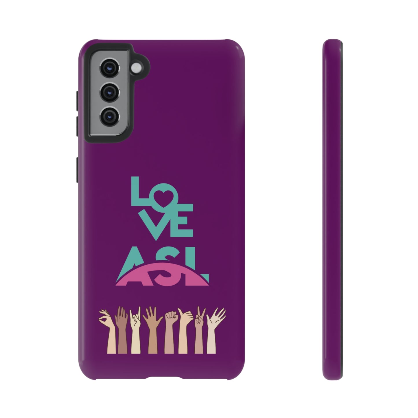 Love ASL | Mostly Android Cases | MAC