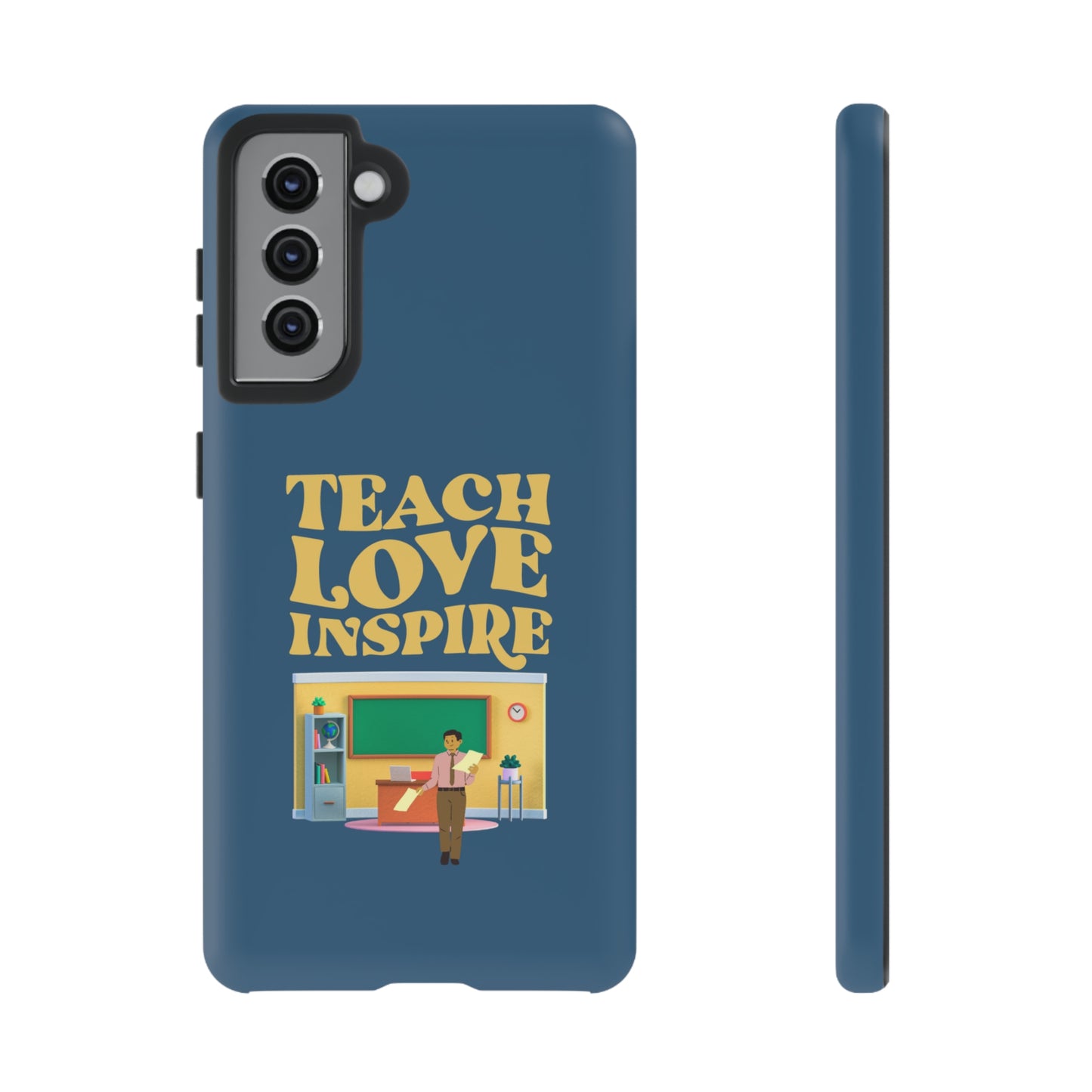 Male Teacher Teach Love Inspire | Mostly Android Cases | MAC