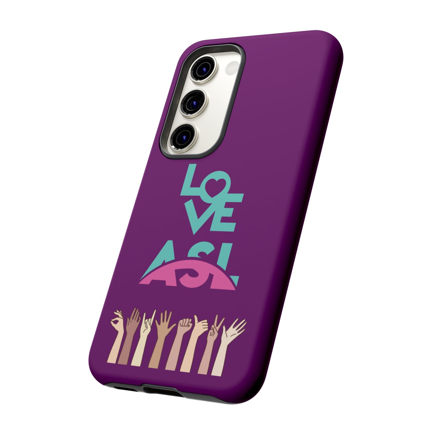 Love ASL | Mostly Android Cases | MAC